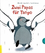 Zwei Papas für Tango